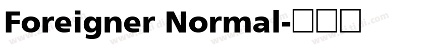 Foreigner Normal字体转换